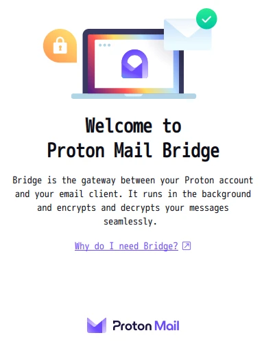 Proton Mail Bridgeの起動画面